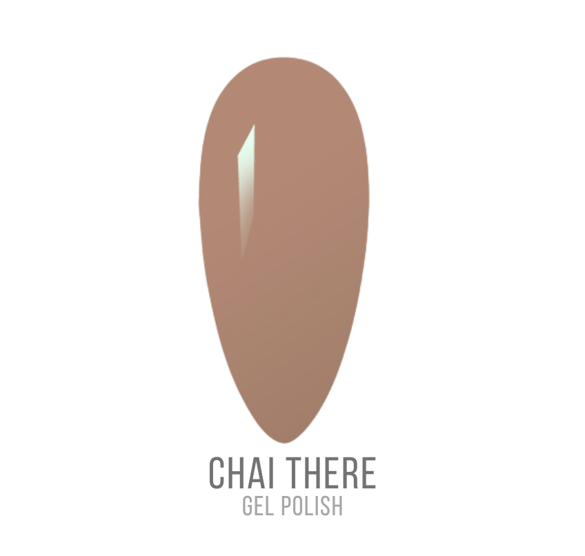 CHAI THERE (GEL)