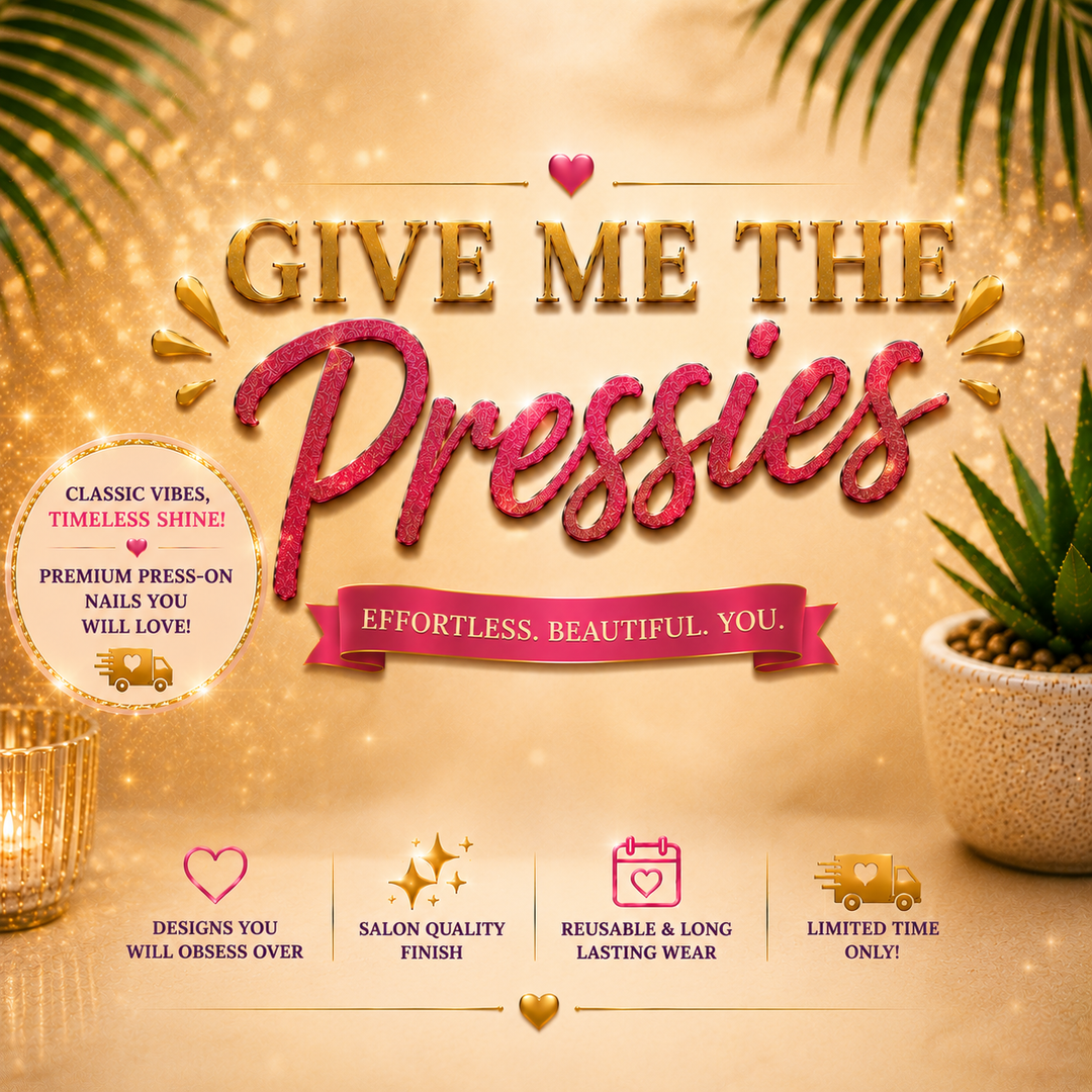 Give Me The Pressies